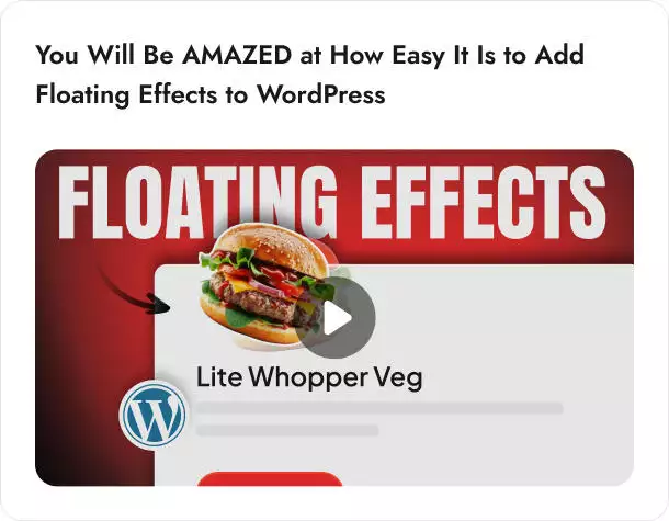 April 2025 Monthly Updates: Global Block Styles, Form Builder & Compatibility Updates, WordPress News, Google SEO Update & More 4 floating effects video